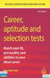 Career, Aptitude and Selection Tests (2009 3e Barrett 225p)