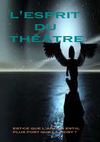 l'esprit du théâtre 