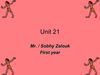 Unit 21 first year