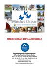 Médoc Océan 100% accessible