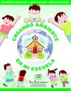 CARTILLA CREANDO AMBIENTE EN LA ESCUELA