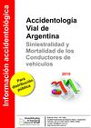 Siniestralidad y Mortalidad de los Conductores de vehículos (2010)