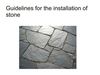 Guidelines for the installation of stone 
