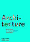 Architecture, description et vocabulaire méthodique