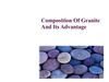 Composition Of Granite And Its Advantage