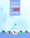 Organisation et système de santé en France (2010)