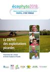 Ecophyto 2018 - Le Dephy des exploitations picardes - Chambre d'Agriculture d'Amiens