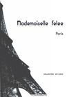 Mademoiselle Felee - 2011 - 2012 Jewelry Collection