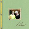 Familles Michaud, Rivet, Bonin, Charlebois