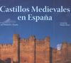 Castillos Medievales en España