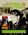 City of Santa Cruz Parks and Recreation 2011 Fall Activity Guide