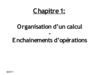 Cours Chapitre 1-Organisation d'un calcul-Enchaînements d'opérations