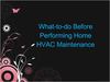 What to Do Before a Home HVAC Maintenance