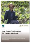 Low Input Techniques for Urban Gardens