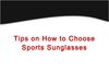 Tips on How to Choose Sports Sunglasses for Men