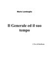 Il Generale ed il suo tempo