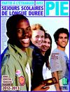 SÉJOURS SCOLAIRES 2011 DE LONGUE DURÉE AVEC PIE