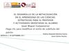 Profordems Módulo 2 El Desarrollo de la metacognición. CAMPANARIO. por Andrea Ramirez y Jesús Arazúa material...