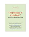 Jean Jaurès : République et socialisme (1893)