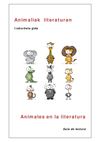 Animales en la literatura (guía de lectura) / Animaliak literaturan (irakurketa gida)