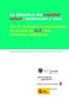 Didáctica del español actual. Vol.3: Cultura y comunicación en el aula de ELE: tres unidades didácticas