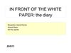 IN FRONT OF THE WHITE PAPER