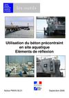 Utilisation du béton précontraint en site aquatique : éléments de réflexion