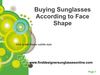 Buying Sunglasses According to Face Shape