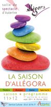 Agenda des spectacles à Auterive (31) "La saison d'Allégora" de septembre 2011 à février 2012