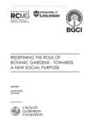 Redefining The Role Of Botanic Gardens: Towards A New Social Purpose