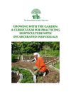 Growing With The Garden: A Curriculum For Practicing Horticulture With Incarcerated Individuals