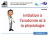 Initiation à l'anatomie et la cellules (2011)