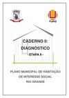 Plano Habitacional de Interesse Social do Município do Rio Grande - Caderno II