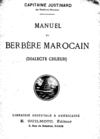 Justinard (1914) - Manuel De Berbere Marocain (Dialecte Chleuh)(2)