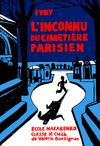 L'inconnu du cimetière parisien