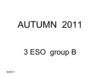 AUTUMN 2011