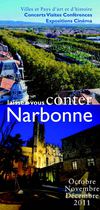 Laissez-vous conter Narbonne (octobre-décembre 2011)