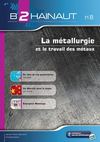 B2HAINAUT n°8 - La métallurgie et le travail des métaux