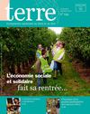 terre n°134 - L'économie sociale et solidaire fait sa rentrée...