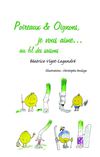 Poireaux & oignons, je vous aime...