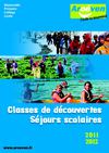 Classes de Découvertes et séjours scolaires Aroéven 2011-2012