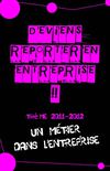 Guide du reporter en entreprise - 2011