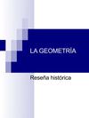 BREVE RESEÑA HISTÓRICA DE LA GEOMETRÍA