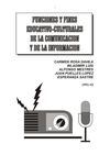 Funciones y fines educativo-culturales de la comunicación y la información