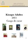 Kiosque de coups de coeur 2011 pour adulte