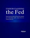 Understanding The Federal Reserve