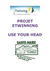 Brochure Etwinning - "Use your head !"