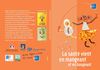 La santé vient en mangeant et en bougeant 