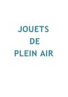 JOUETS DE PLEIN AIR 