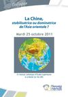ICES - Colloque "La Chine, stabilisatrice ou dominatrice de l'Asie orientale ?"